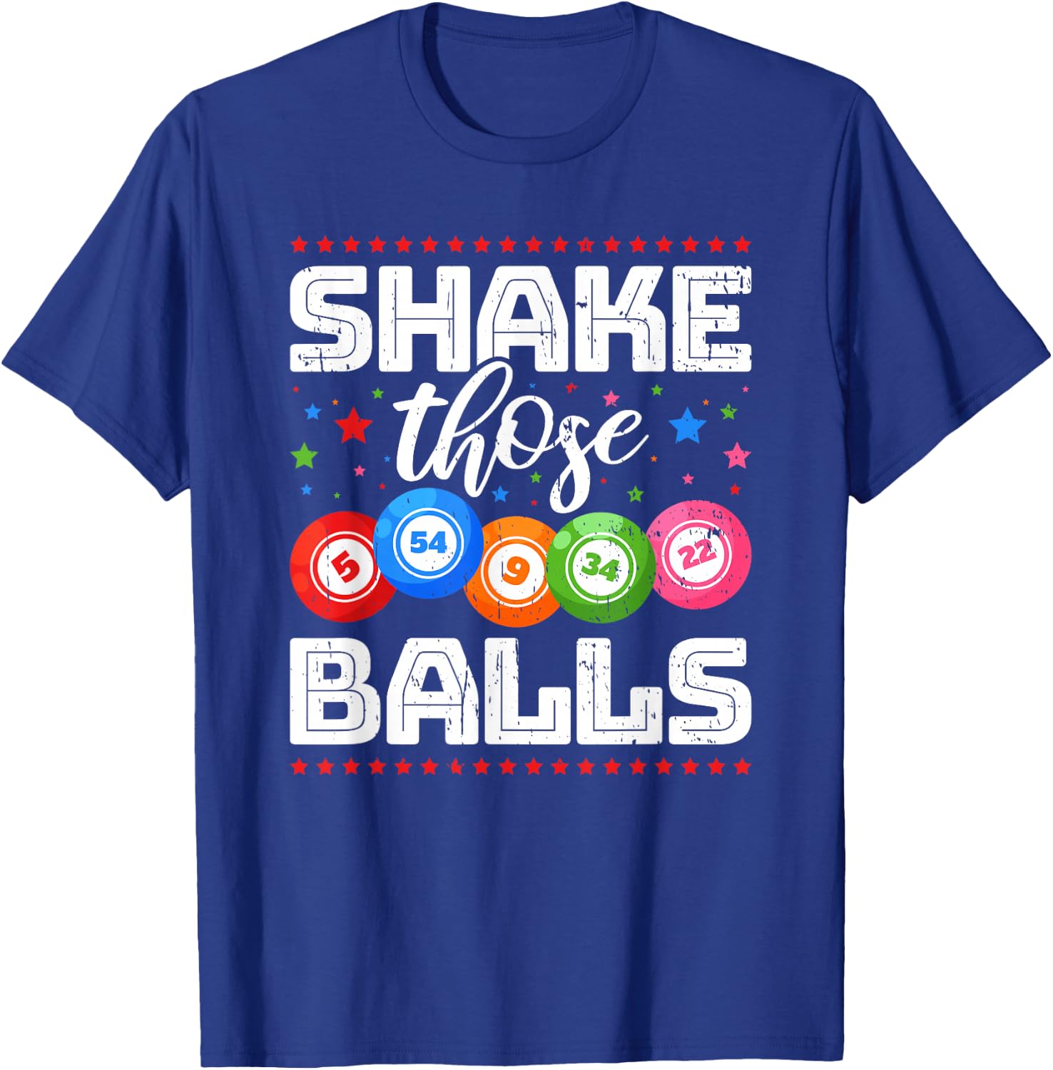 Bingo Shake Those Balls Bingo Player T-Shirt - T-Shirt | Royal