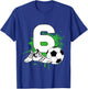 6th Birthday Boys 6 Years Soccer Football Player Birthday T-Shirt - T-Shirt | Royal