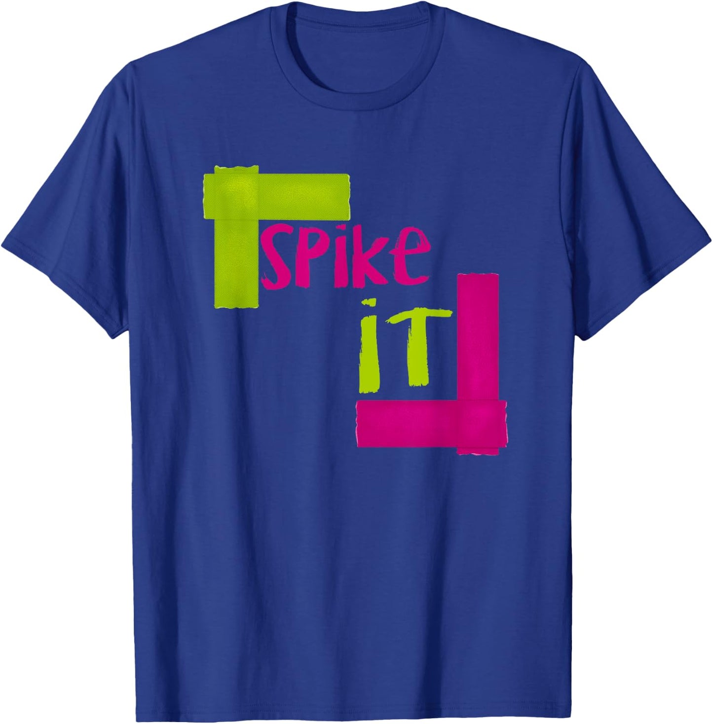 Spike It - Gaff Tape for Stage Managers, Actors, and Techs T-Shirt - T-Shirt | Royal