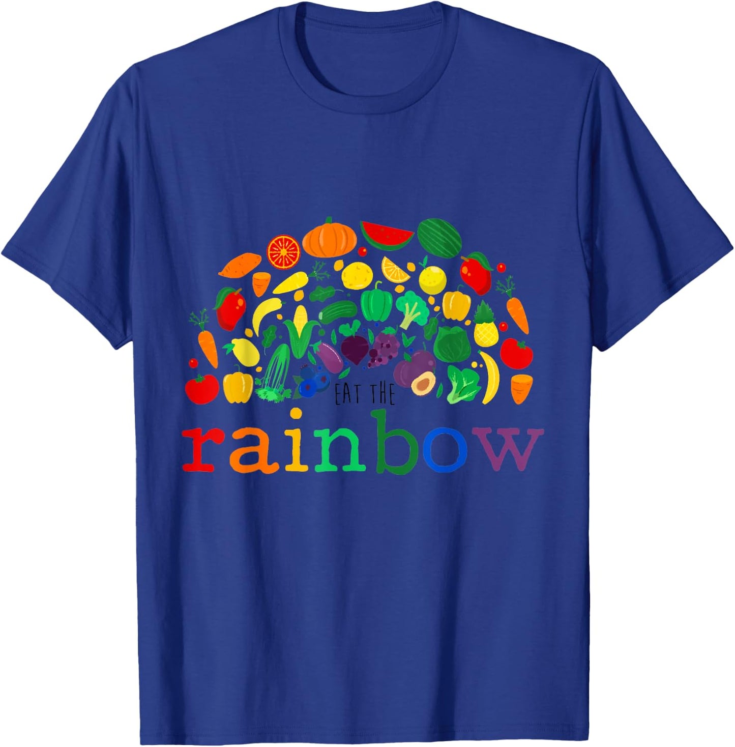 Cute Eat the Rainbow Cool Vegan Gift T-Shirt - T-Shirt | Royal