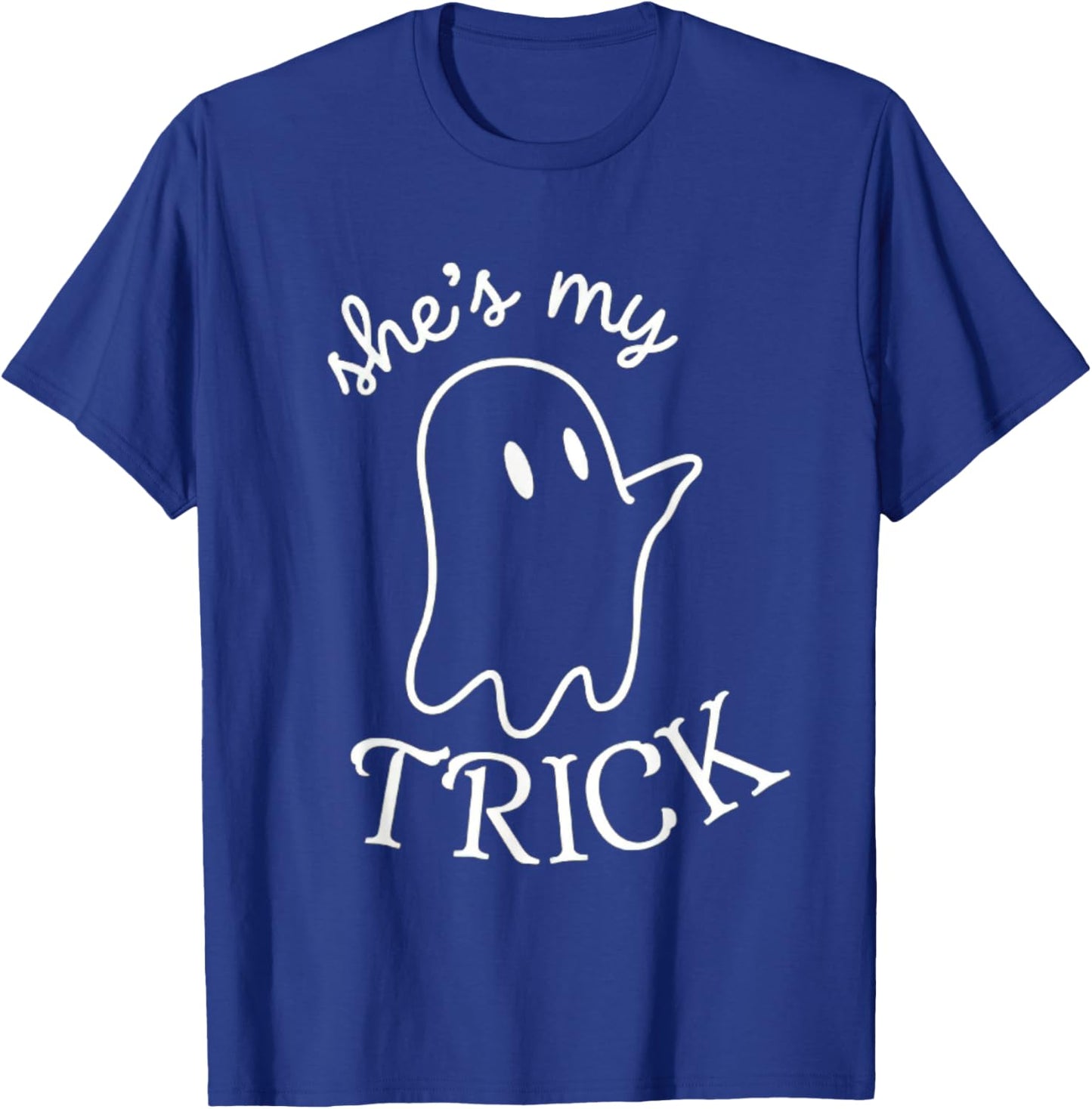 She's My Trick He's My Treat Couples Ghost Men Women T-Shirt - T-Shirt | Royal