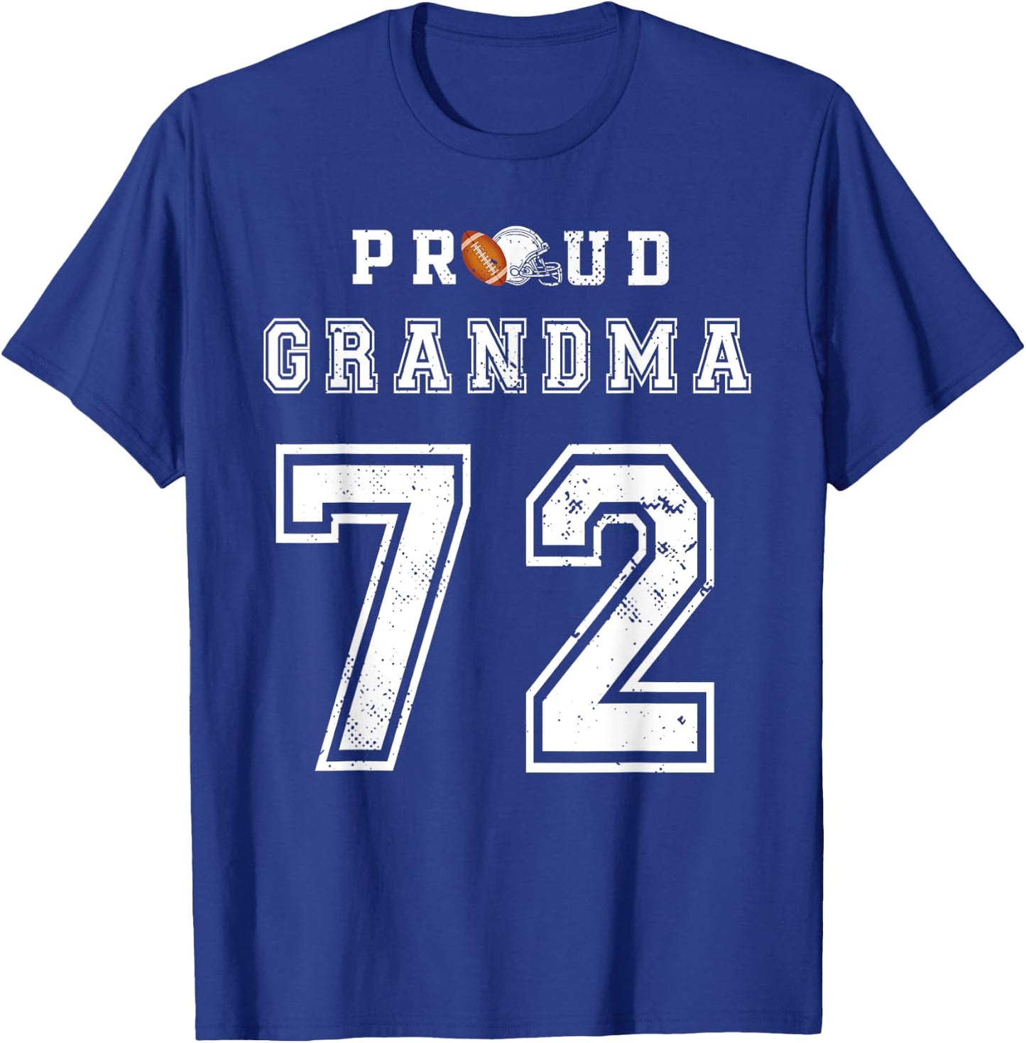Custom Proud Football Grandma Number 72 Personalized T-Shirt - T-Shirt | Royal