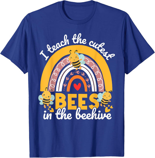 I Teach The Cutest Bees In The Beehive Funny Teachers Day T-Shirt - T-Shirt | Royal