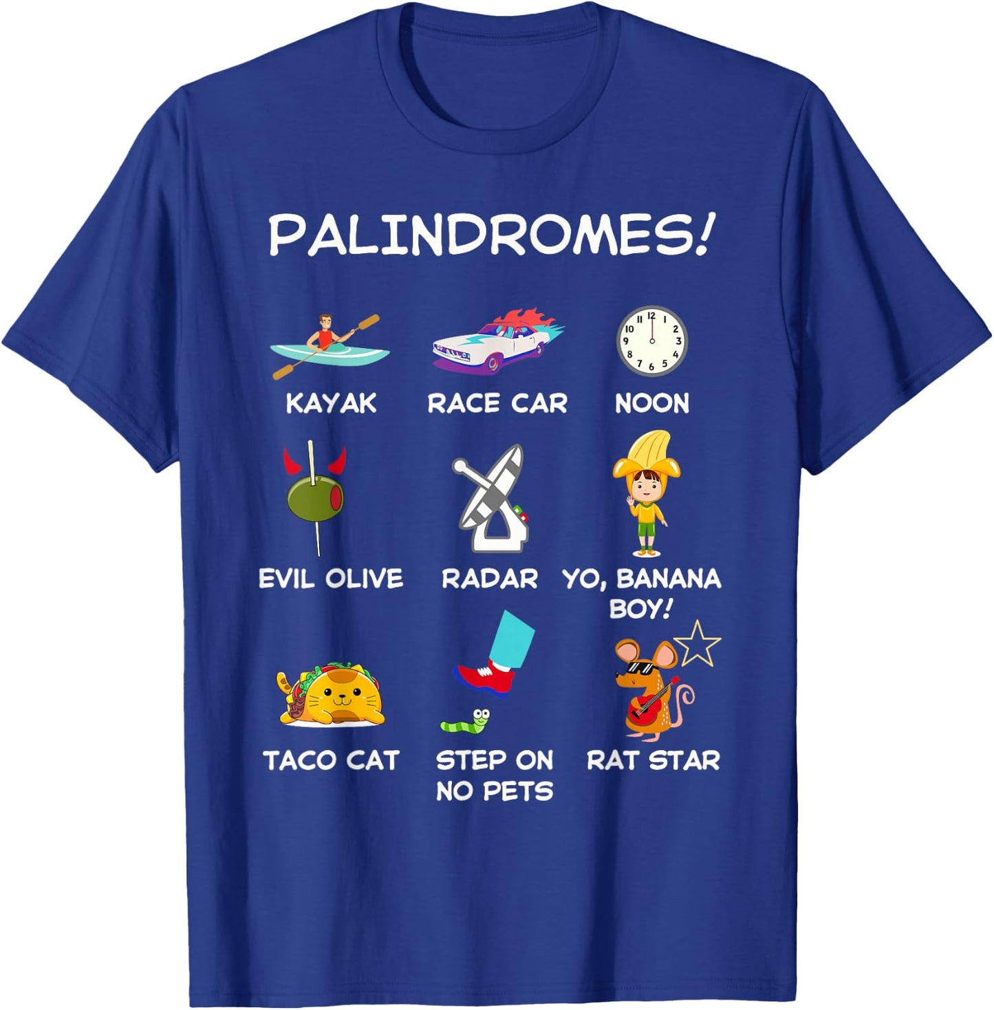 Funny Palindromes Set for Palindromists Word Play Games Pun T-Shirt - T-Shirt | Royal