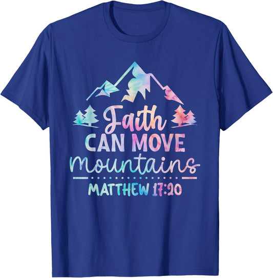 Faith can Move Mountains Jesus Bible Verse Quote Religious T-Shirt - T-Shirt | Royal