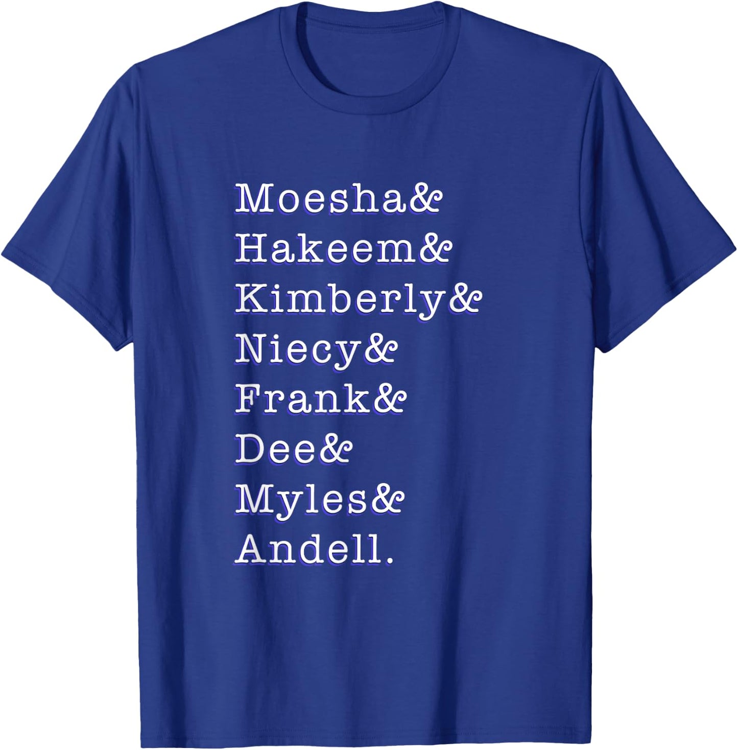 Moesha and friends T-Shirt - T-Shirt | Royal
