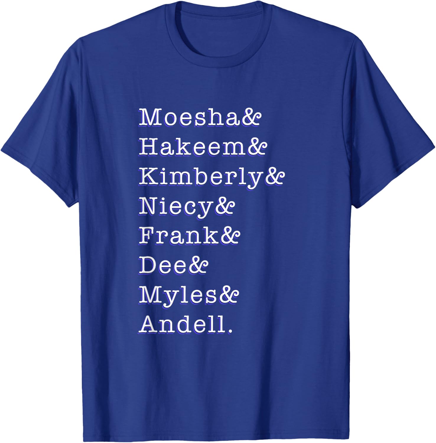 Moesha and friends T-Shirt - T-Shirt | Royal