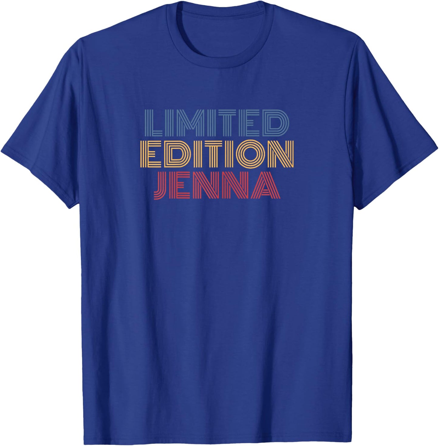 Jenna Limited Editon Personalized Name funny T-Shirt - T-Shirt | Royal