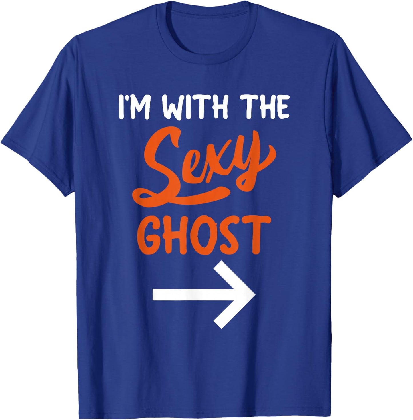 Lazy Halloween Costume For Couple I'm With The Sexy Ghost T-Shirt - T-Shirt | Royal