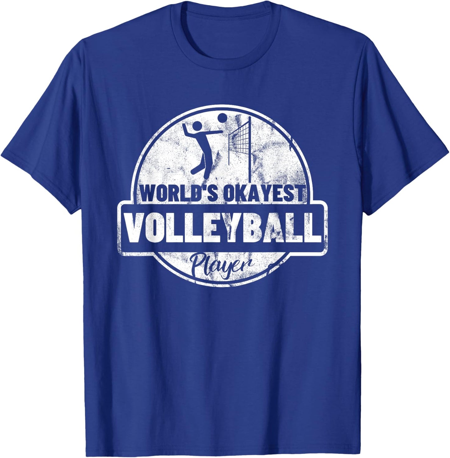 World's Okayest Volleyball Player Funny Volleyball T-Shirt - T-Shirt | Royal
