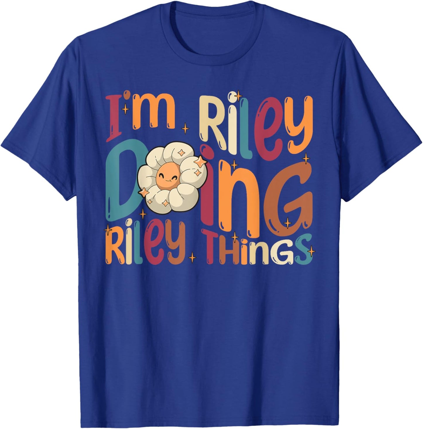 I'm Riley Doing Riley Things Funny Groovy Retro Riley T-Shirt - T-Shirt | Royal