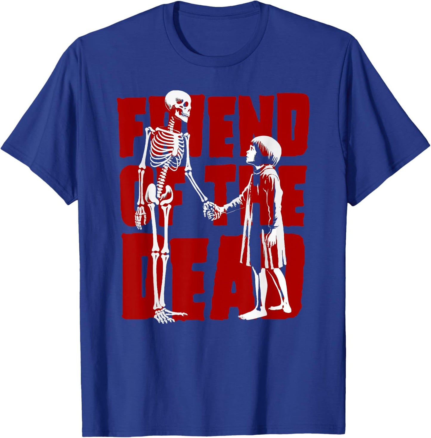 Friend Of The Dead Skeleton And Girl T-Shirt - T-Shirt | Royal