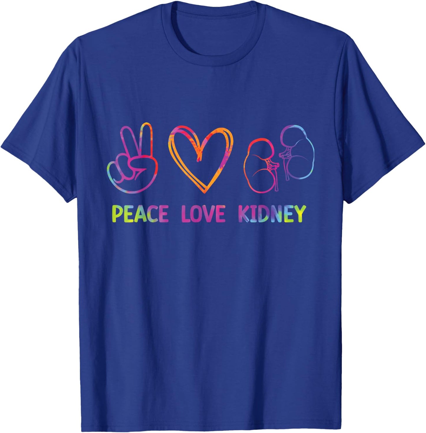 Tie Dye Kidney Transplant Organ Recipient Survivor Donor T-Shirt - T-Shirt | Royal