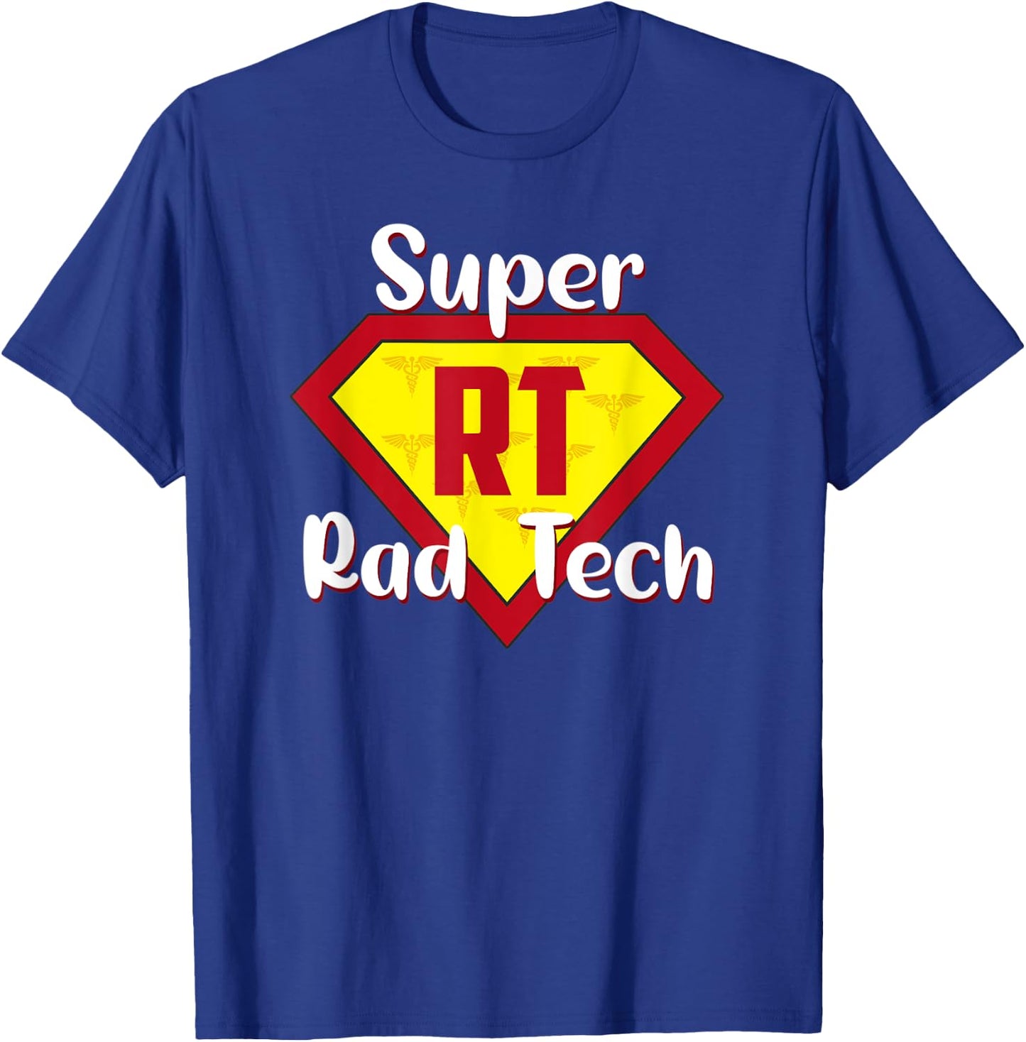 Super Rad Tech Hero RT Life Rad Tech Appreciation Gifts T-Shirt - T-Shirt | Royal
