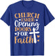 Church Usher Opening Doors For Faith Cross Catholicism T-Shirt - T-Shirt | Royal