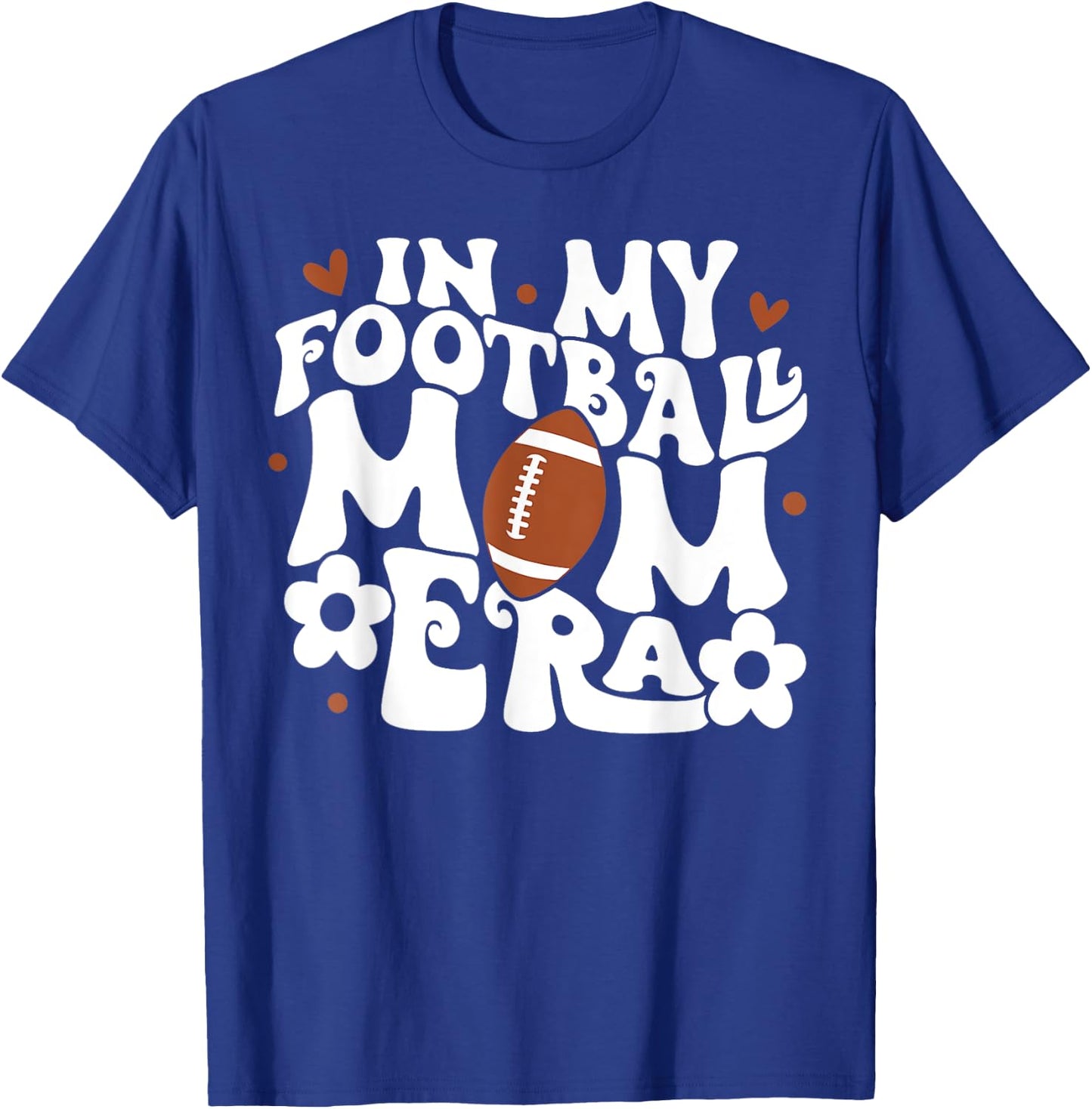 In My Football Mom Era T-Shirt - T-Shirt | Royal
