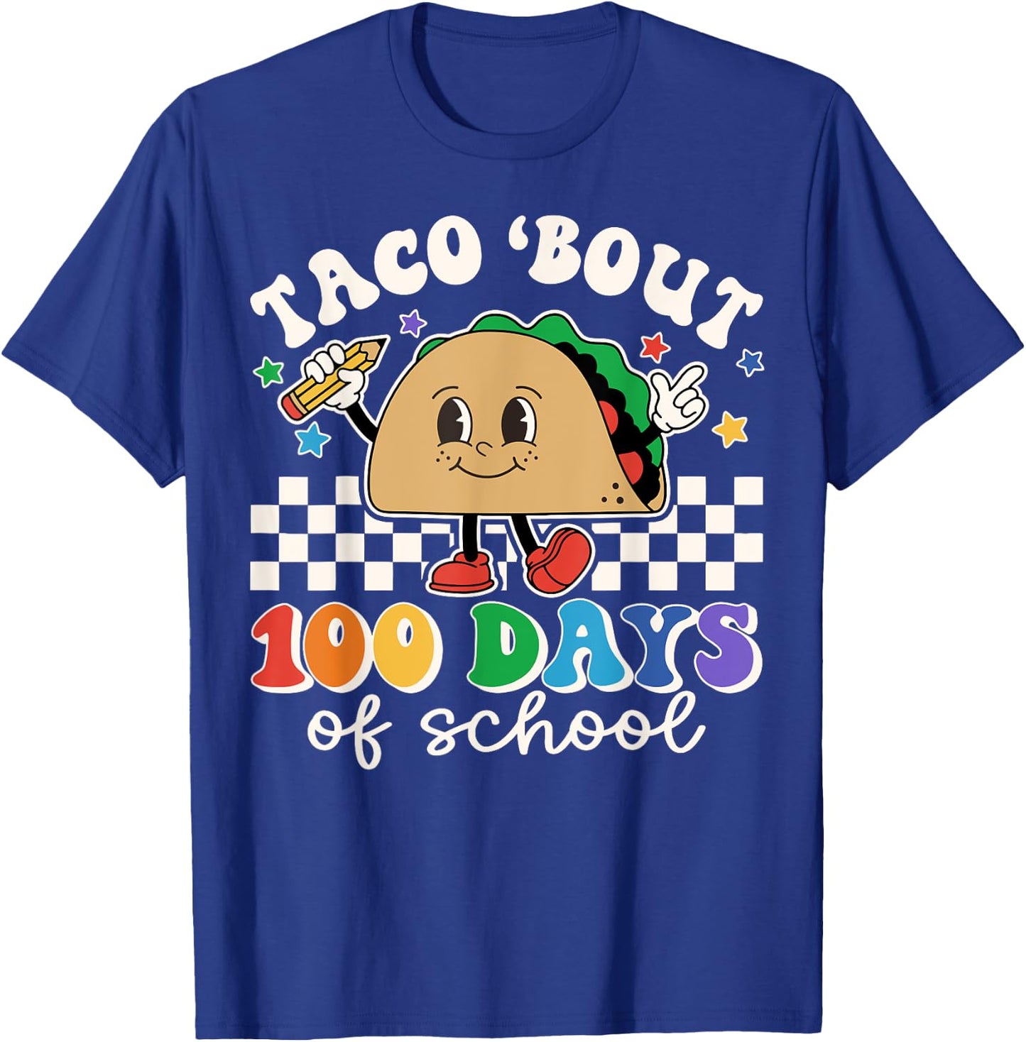 Taco Bout 100 Days of School Teacher Retro 100th Day Student T-Shirt - T-Shirt | Royal