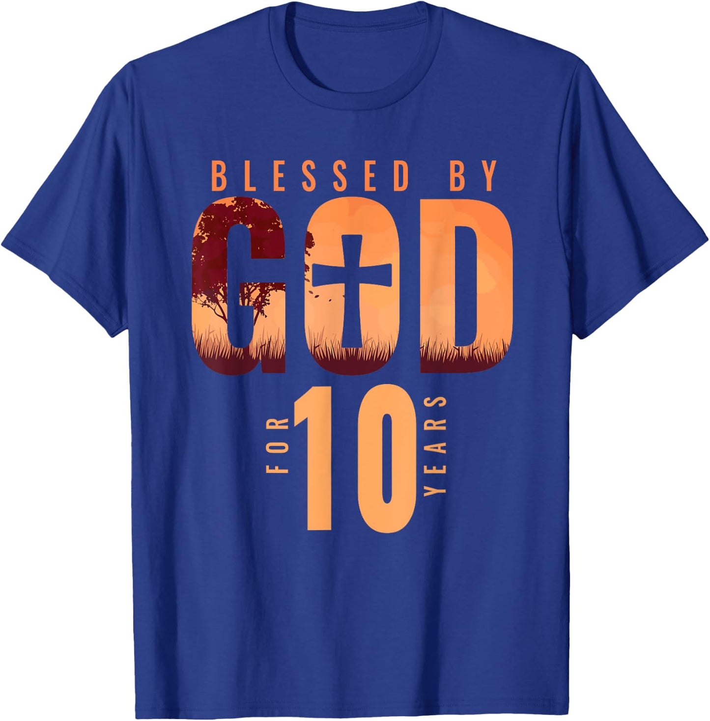 Blessed By God For 10 Years 10th Birthday Religious Theme T-Shirt - T-Shirt | Royal
