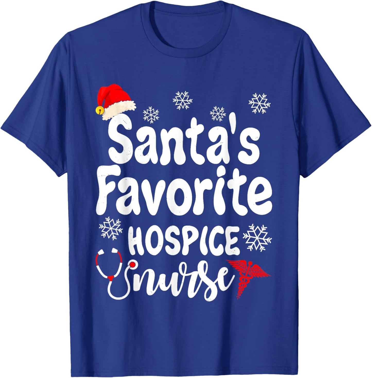Santa's Christmas Favorite Hospice Nurse Funny Xmas Nursing T-Shirt - T-Shirt | Royal