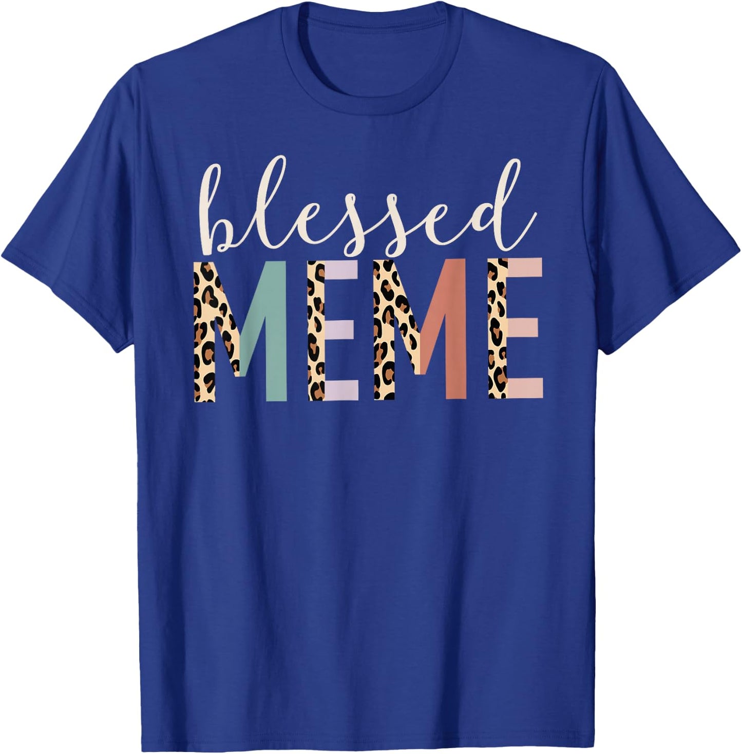 Blessed Meme Cute Leopard Print T-Shirt - T-Shirt | Royal