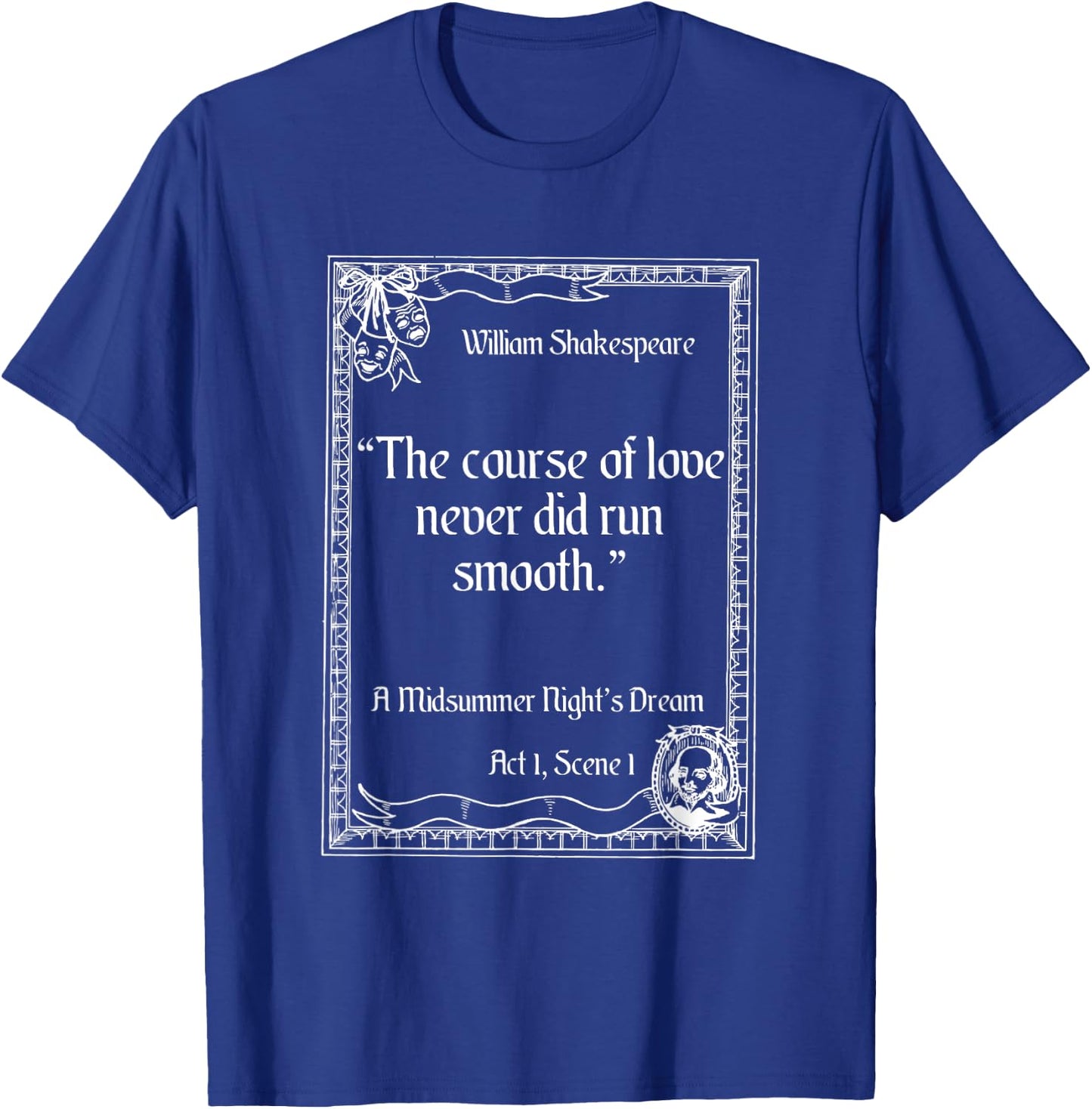 Shakespeare Quote A Midsummer Night’s Dream Women T-Shirt - T-Shirt | Royal