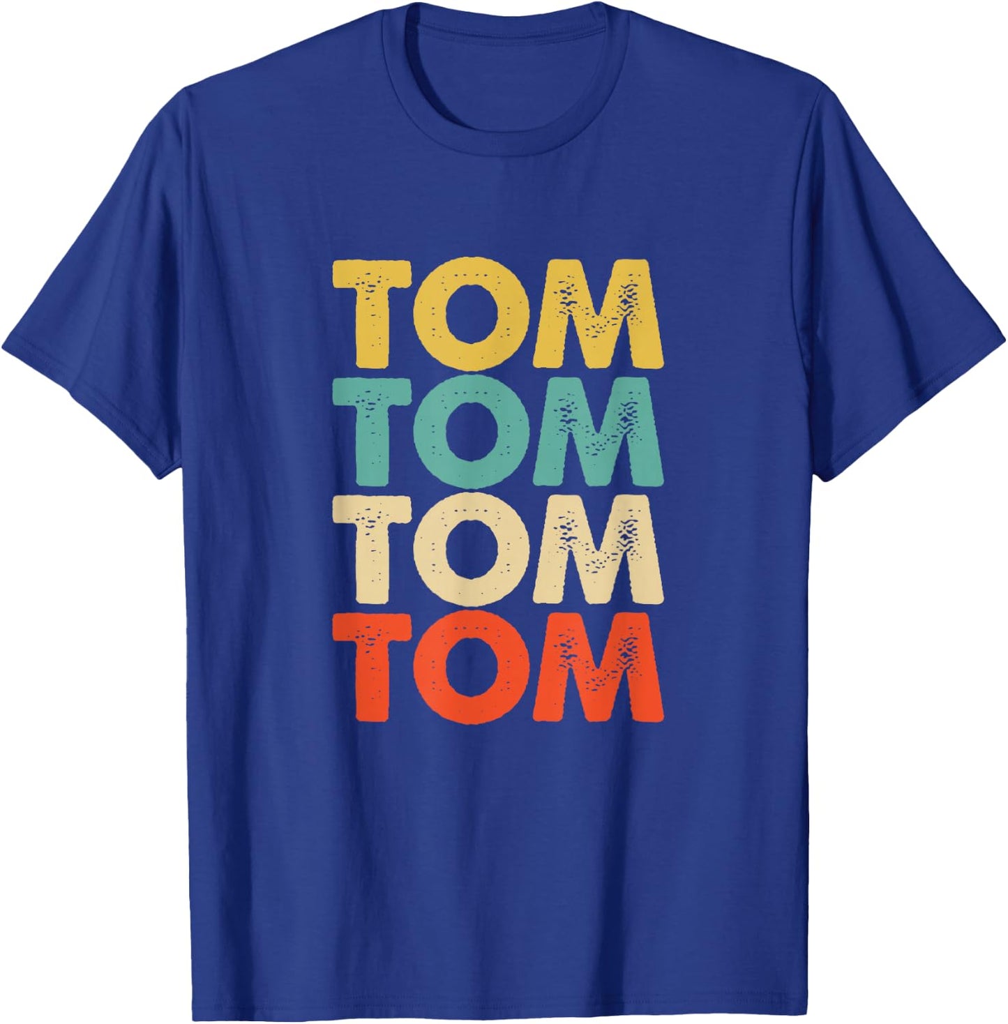 Tom Name T-Shirt - T-Shirt | Royal
