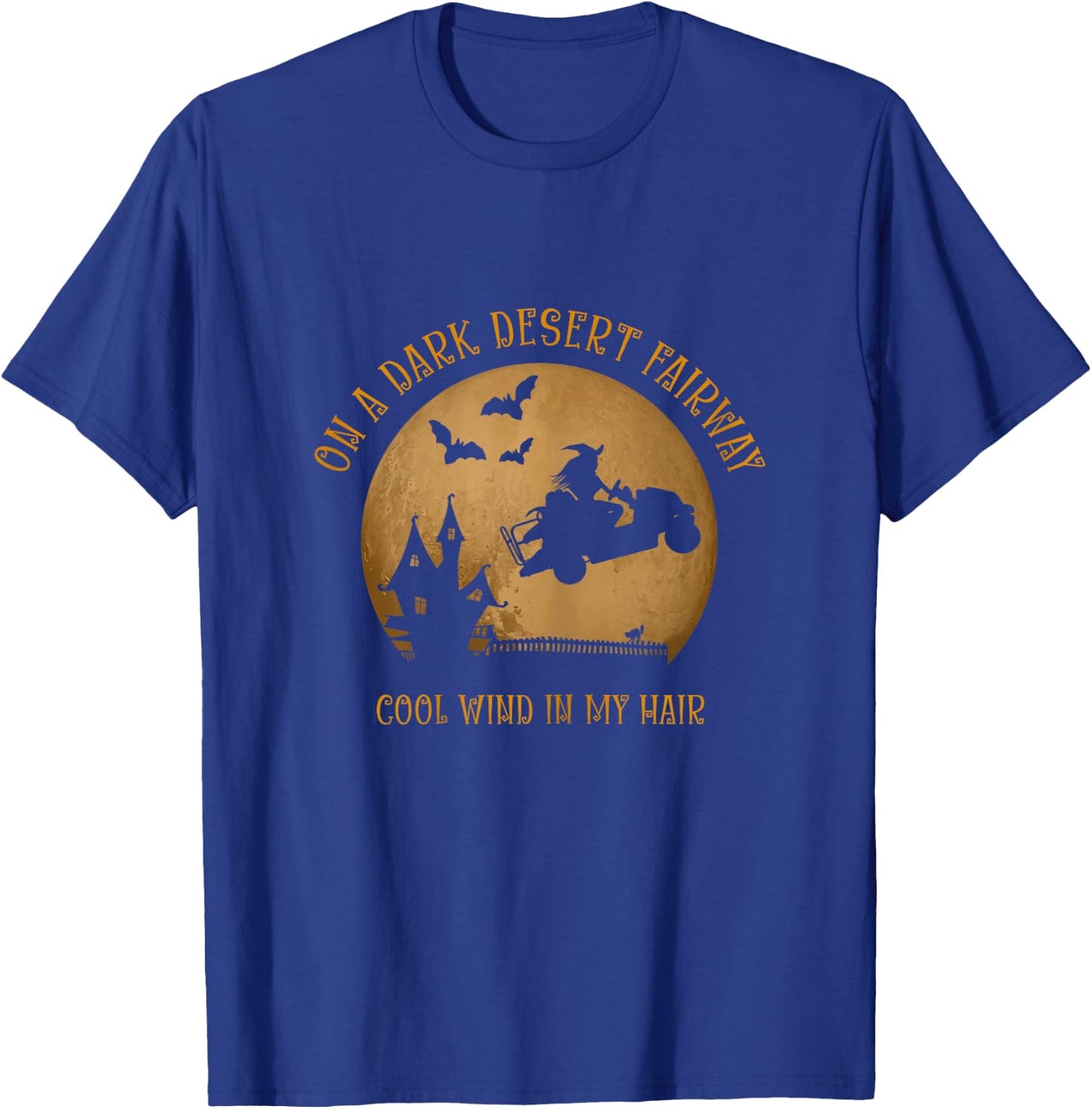 On A Dark Desert Fairway Cool Wind In My Hair Golf Witch T-Shirt - T-Shirt | Royal