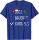 Nice Naughty Kinda Sus Christmas Family Matching T-Shirt - T-Shirt | Royal