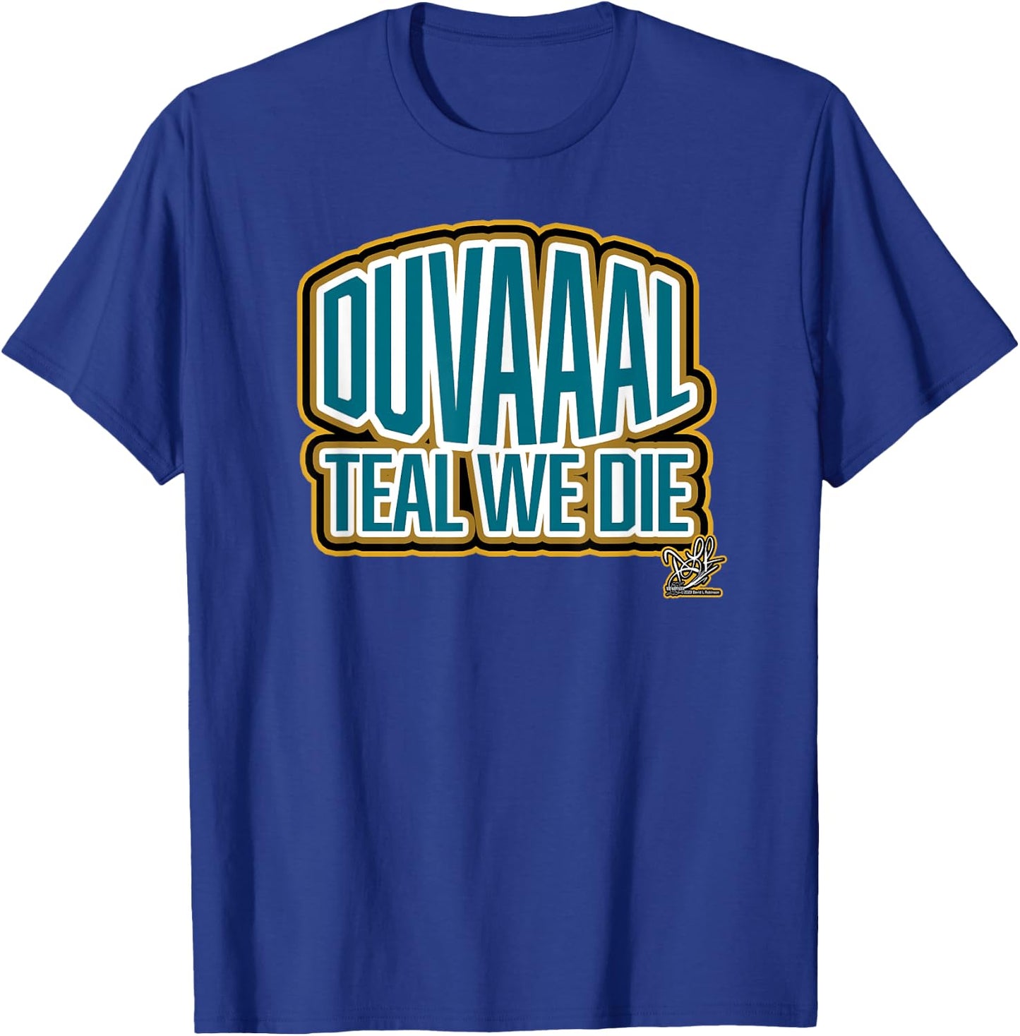 DLR The Brand - DUVAAAL Teal We T-Shirt - T-Shirt | Royal