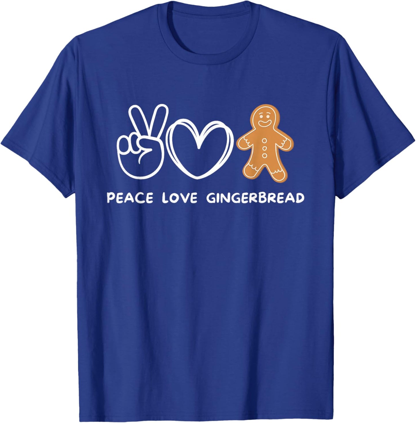Peace, Love Gingerbread Retro Gingerbread Lover T-Shirt - T-Shirt | Royal