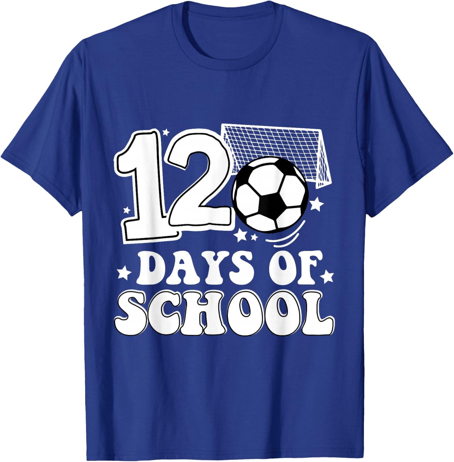 Funny 120 Day of School Soccer Lover T-Shirt - T-Shirt | Royal