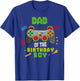 Dad of The Birthday for Boy Video Gamer Birthday T-Shirt - T-Shirt | Royal