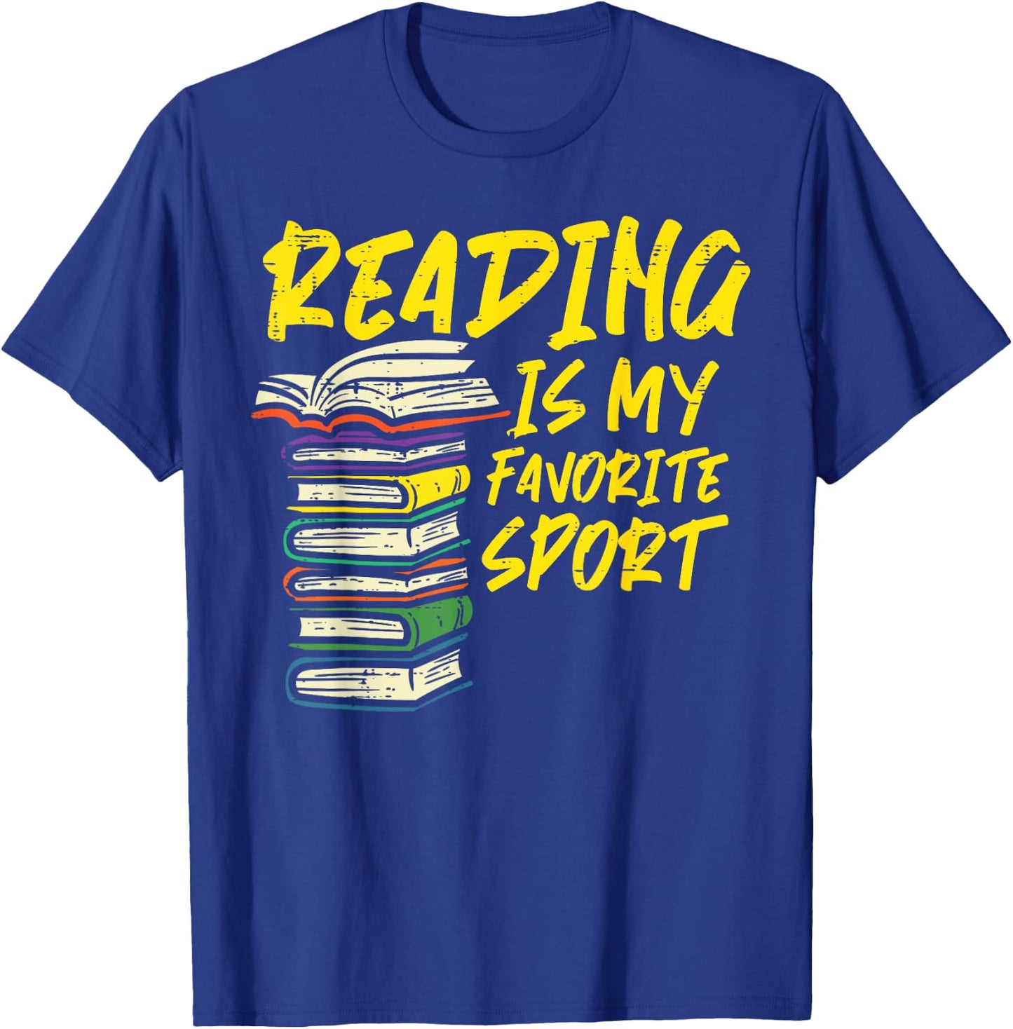 Reading Is My Favorite Sport Book Lover Bookworm Librarian T-Shirt - T-Shirt | Royal