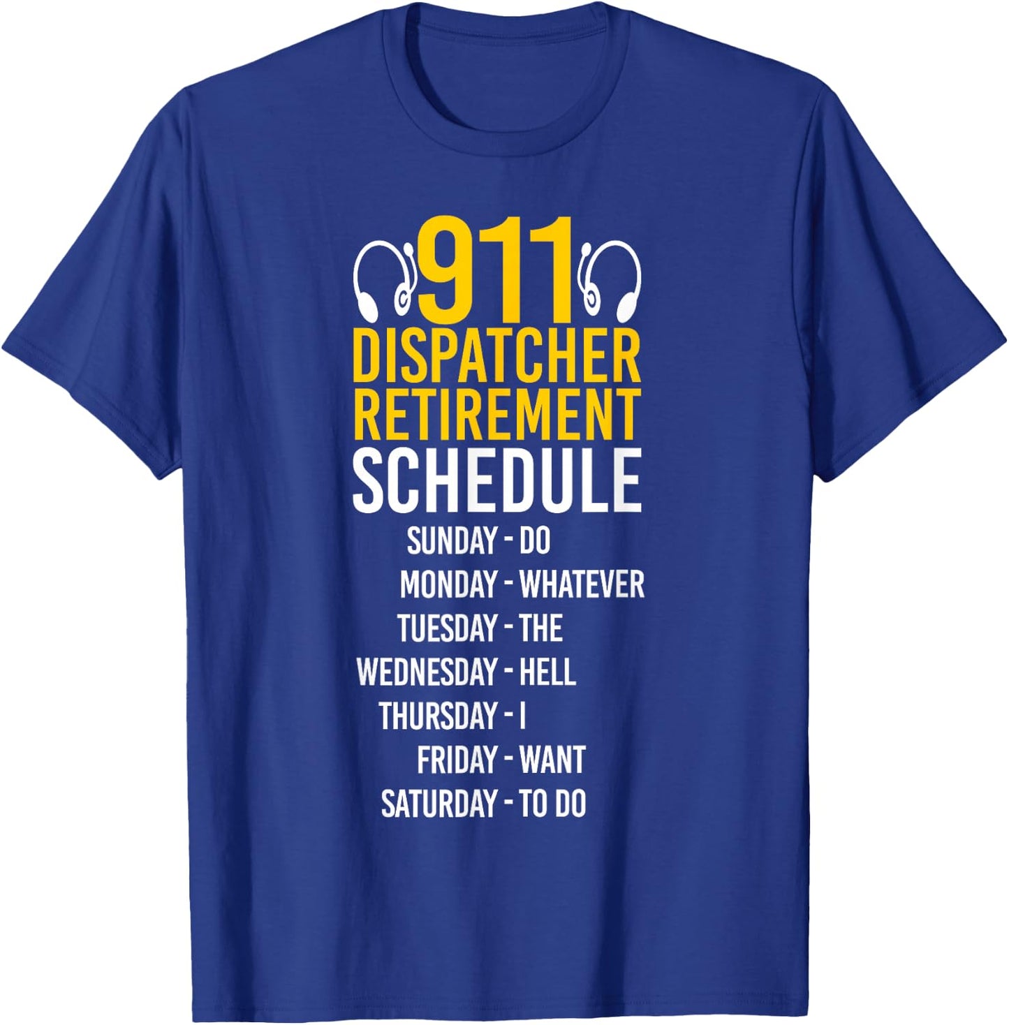 911 Dispatcher Thin Gold Yellow Line Retired 911 Dispatcher T-Shirt - T-Shirt | Royal