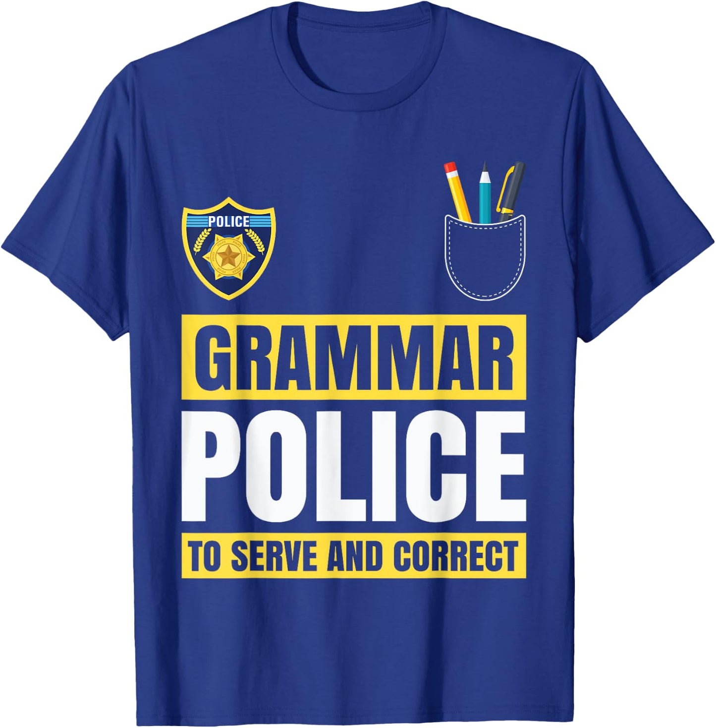 Grammar Police Funny Costume Idea Gift Teachers Students Women Kids T-Shirt - T-Shirt | Royal