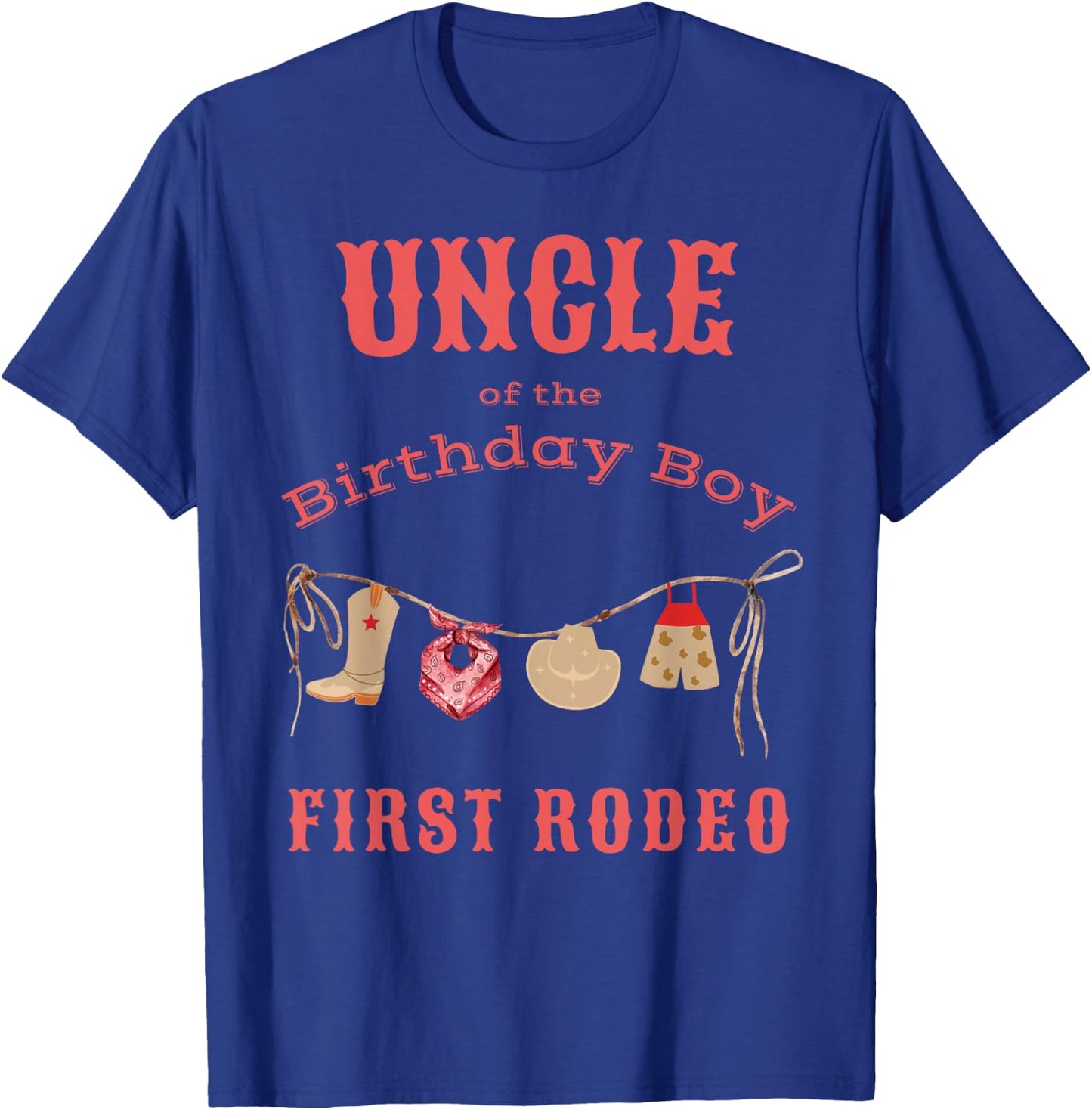 Uncle First Rodeo 1st Birthday Cowboy Family Matching T-Shirt - T-Shirt | Royal