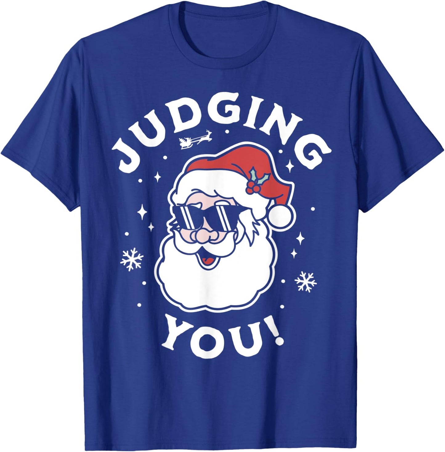 Judging You - Funny Ugly Christmas Sweater Santa Claus T-Shirt - T-Shirt | Royal