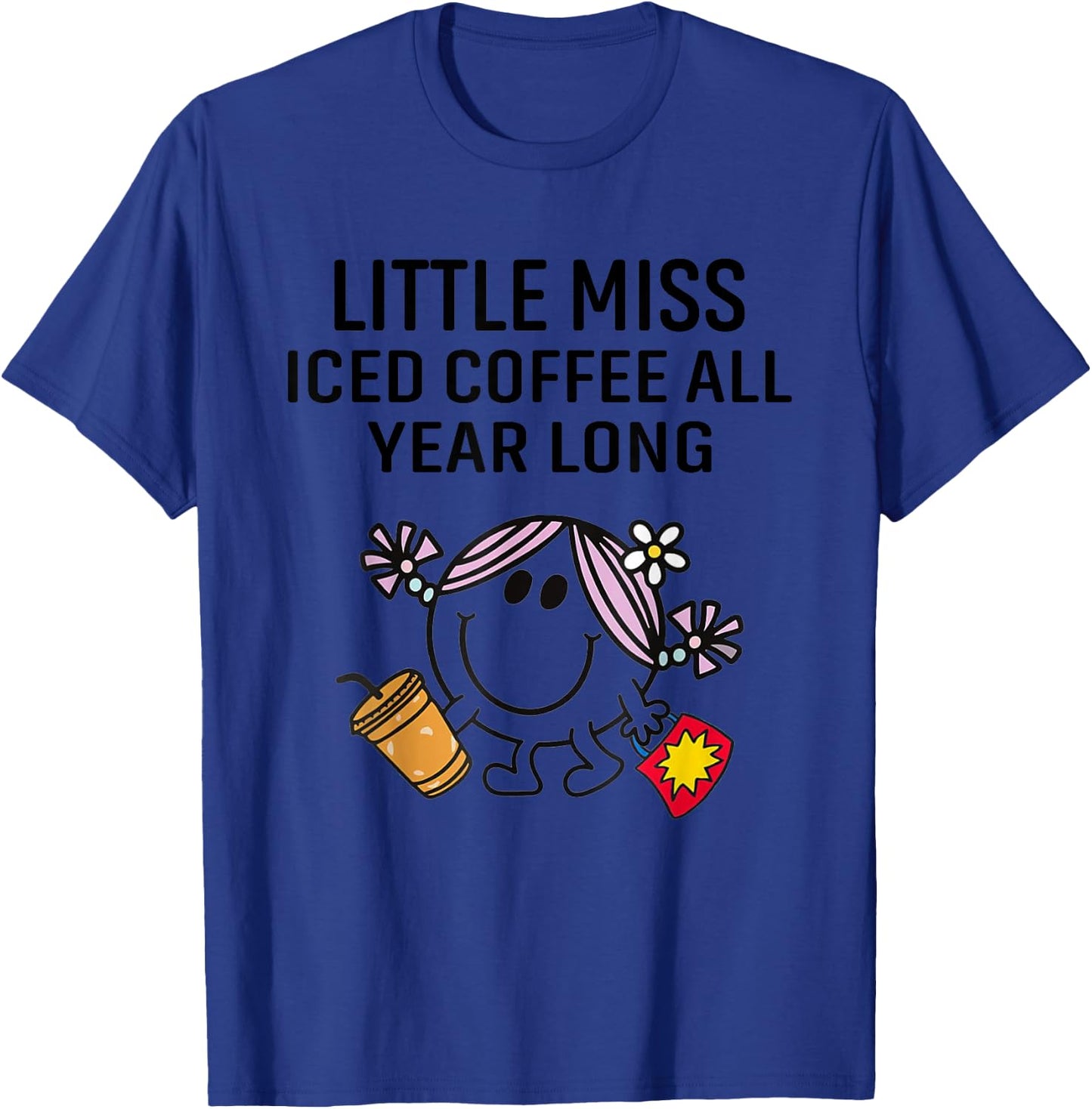 Little Miss Iced Coffee All Year Long T-Shirt - T-Shirt | Royal