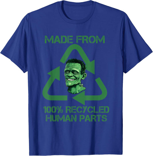 Frankenstein Made From 100% Recycled Human Parts - Halloween T-Shirt - T-Shirt | Royal