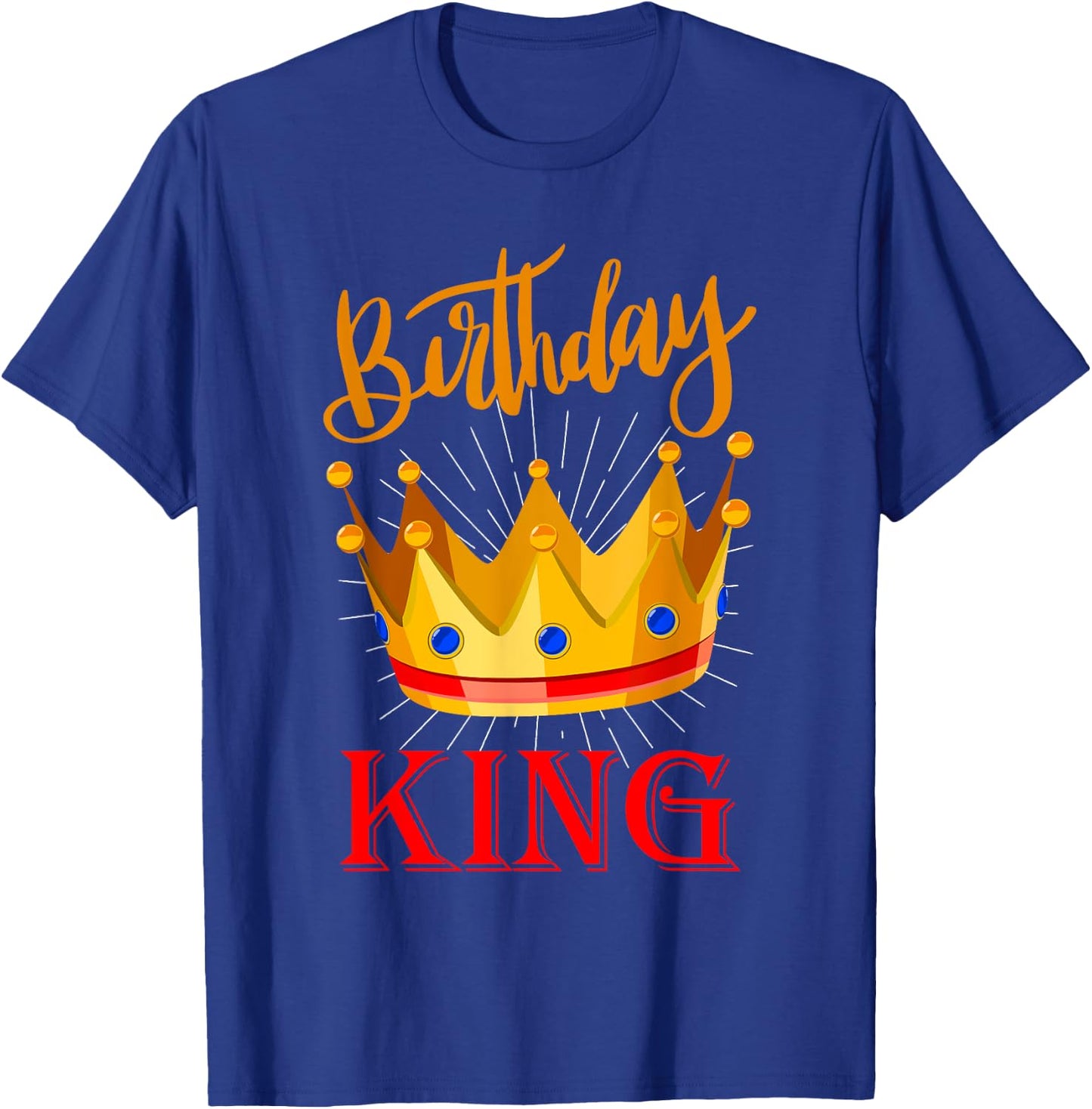 Birthday King T-Shirt - T-Shirt | Royal