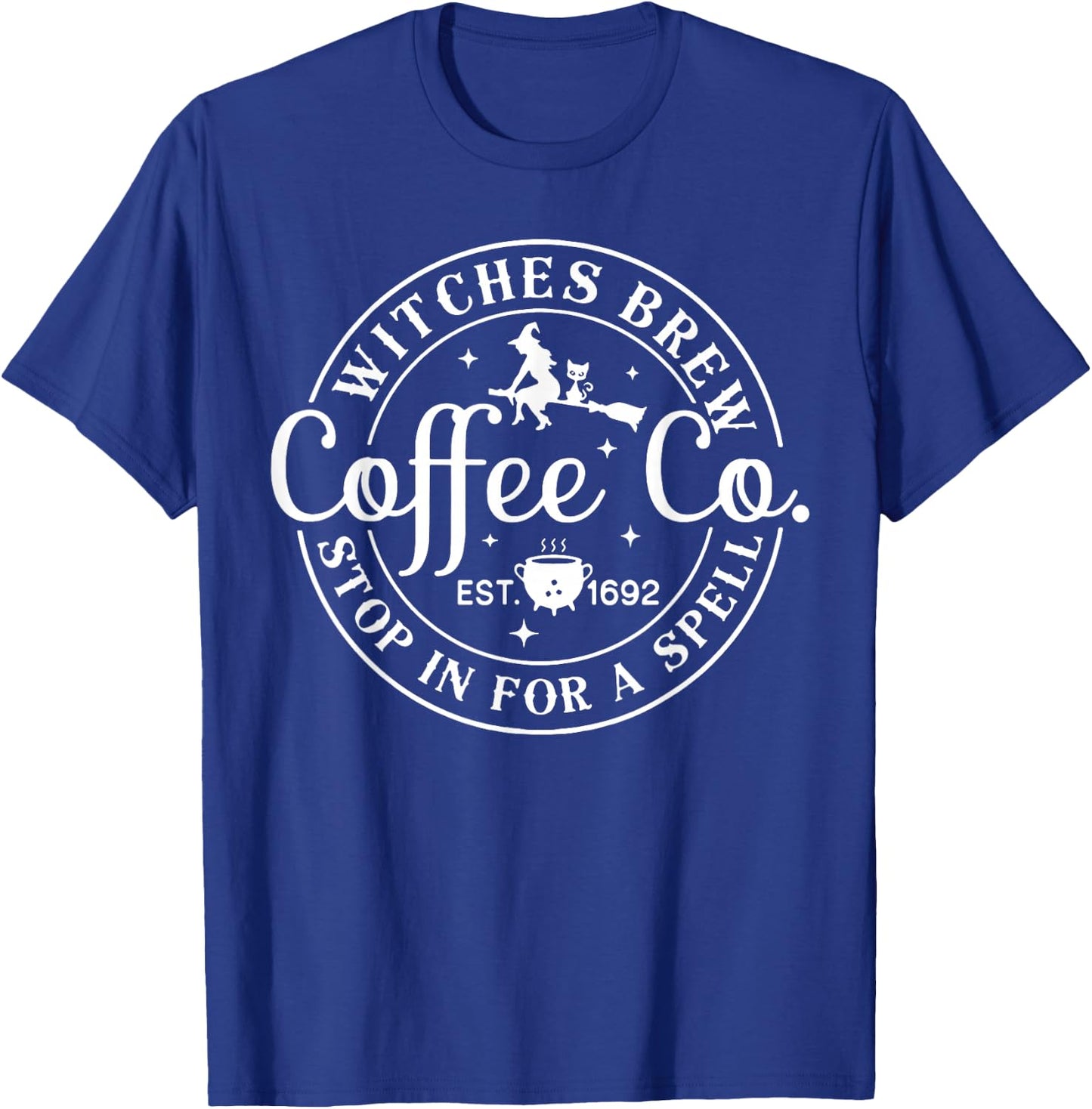 Witches Brew Coffee Co. Stop for A Spell T-Shirt - T-Shirt | Royal
