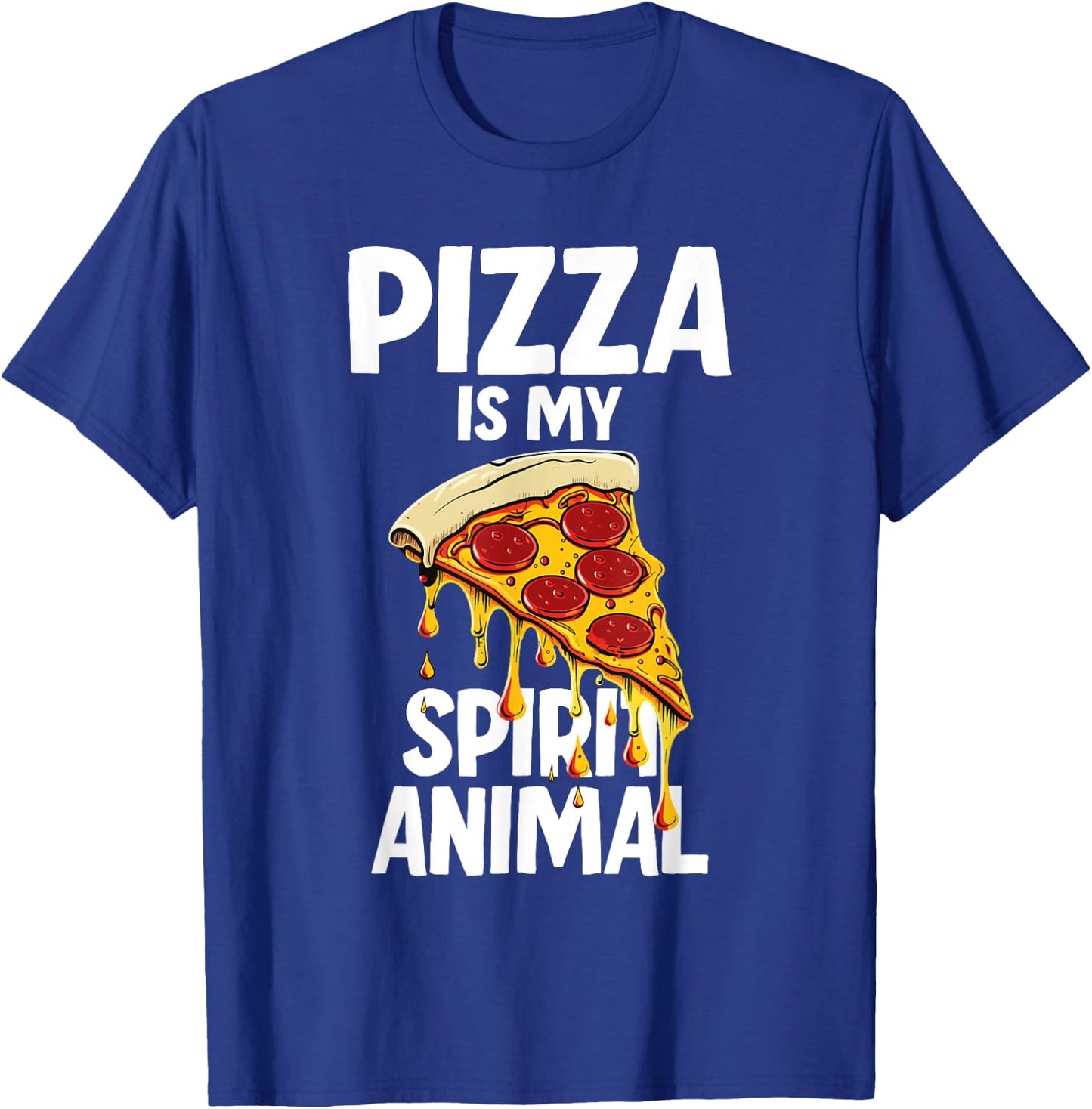 Pizza is my Spirit Animal T-Shirt - T-Shirt | Royal