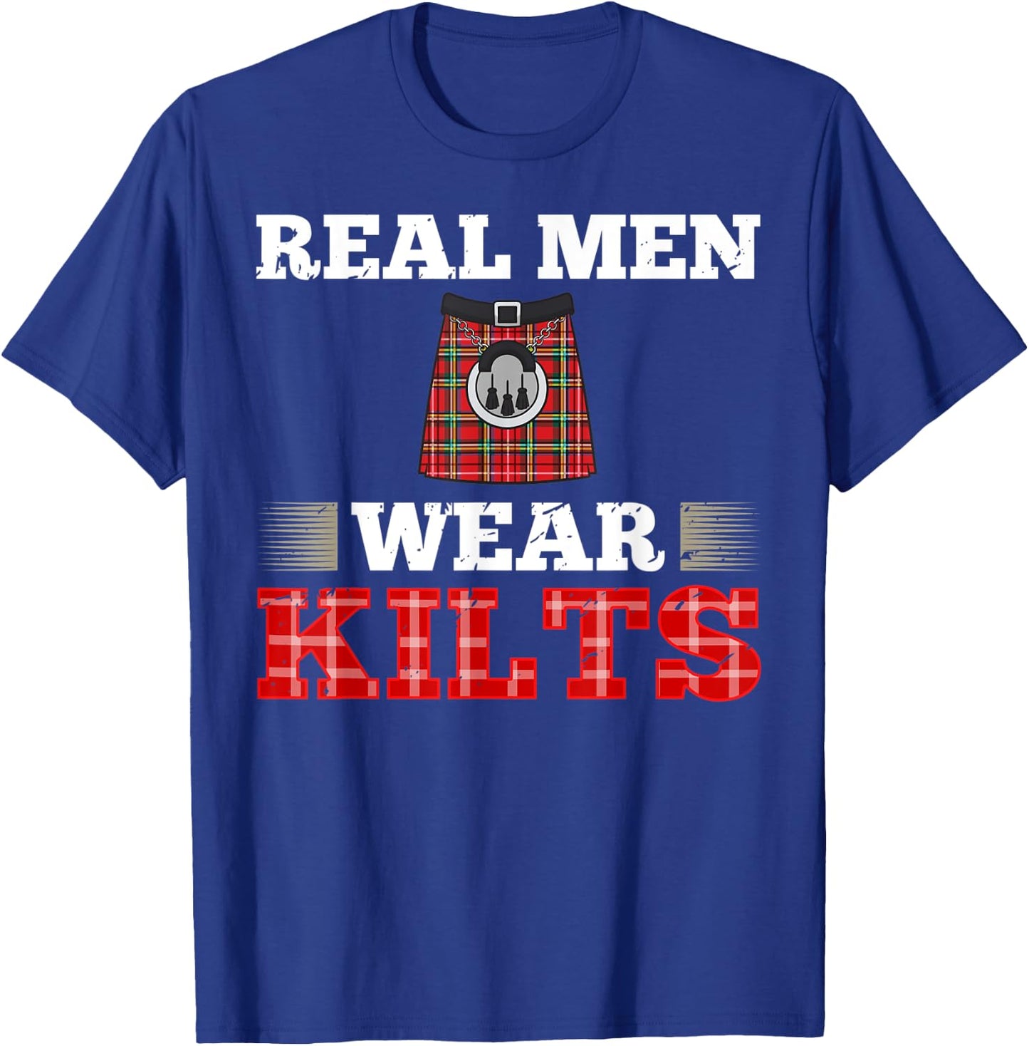 Scotsman Kilt Scotland Scottish Highland Irish Wearer T-Shirt - T-Shirt | Royal