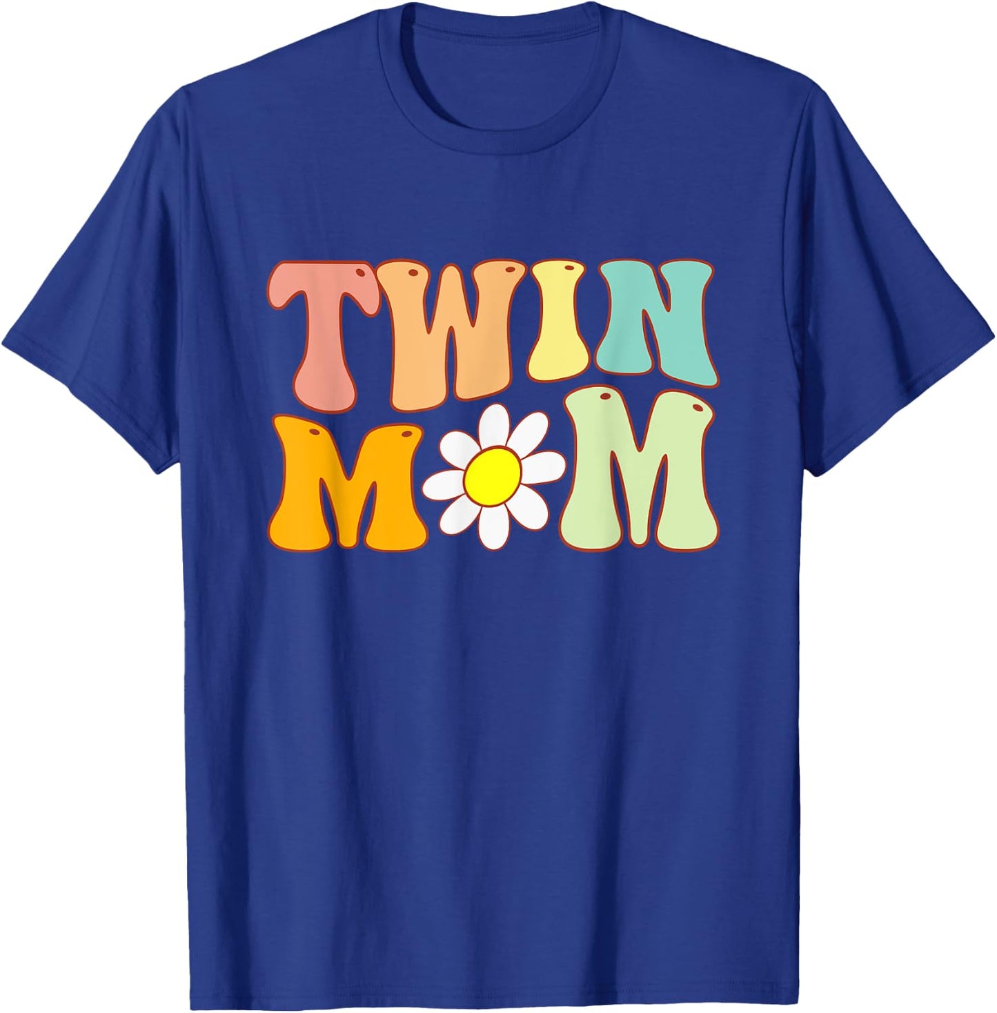 Groovy Twin Mama Funny Mother's Day For New Mom Of Twins T-Shirt - T-Shirt | Royal