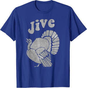 Funny Jive Thanksgiving Turkey Day Retro Holiday T-Shirt - T-Shirt | Royal