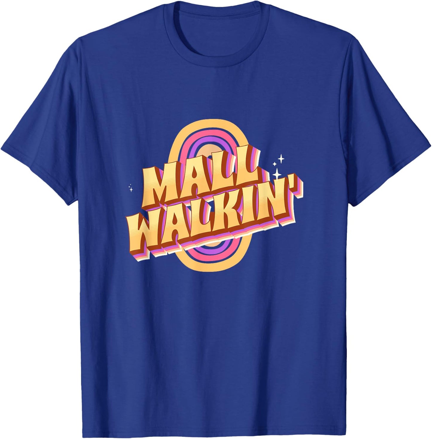 Mall Walker Workout Walking Funny Style T-Shirt - T-Shirt | Royal
