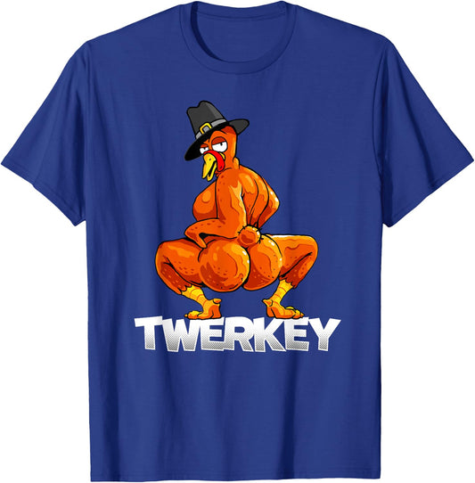 Twerkey Twerking Turkey Pilgrim Thanksgiving Twerk Turkey T-Shirt - T-Shirt | Royal