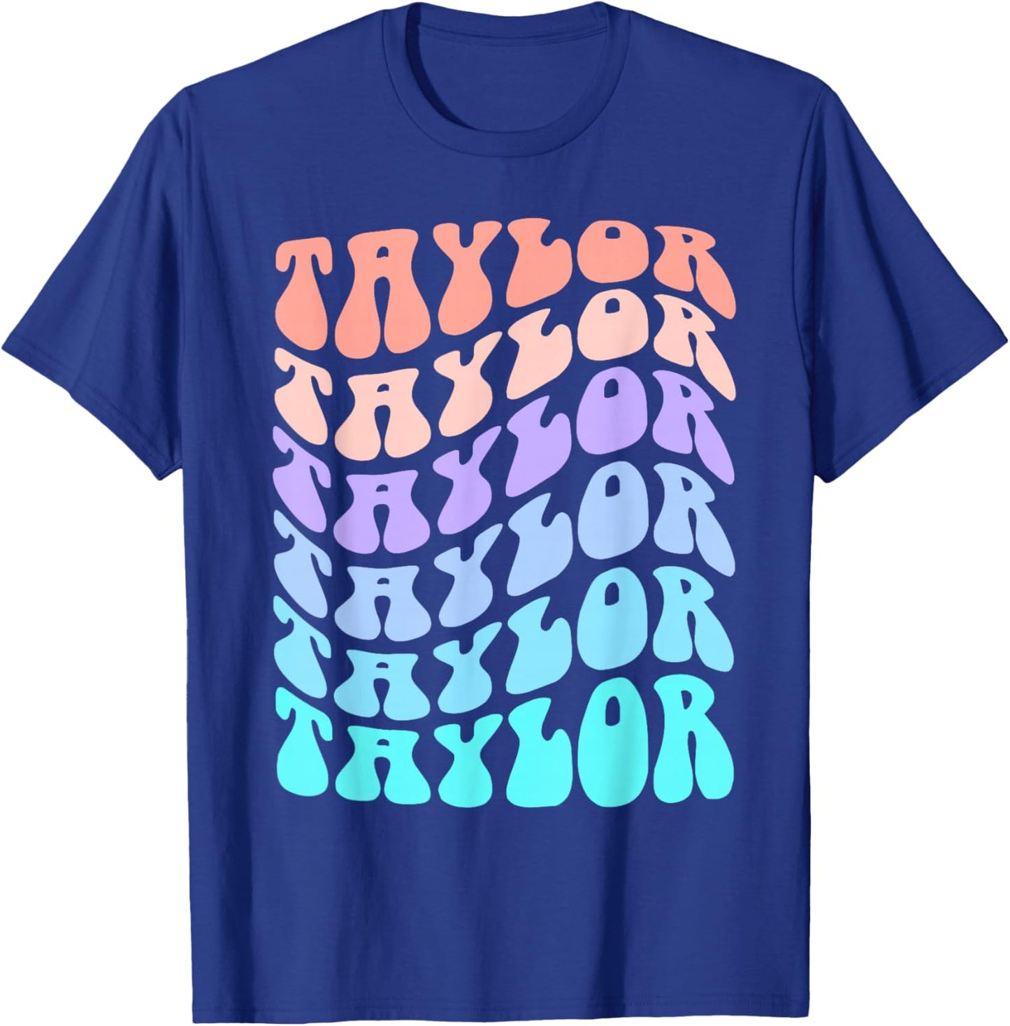 Girl Retro Taylor First Name Personalized Groovy Birthday T-Shirt - T-Shirt | Royal