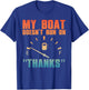 Funny Boat Art Women Boating Watercraft Boat Lovers T-Shirt - T-Shirt | Royal