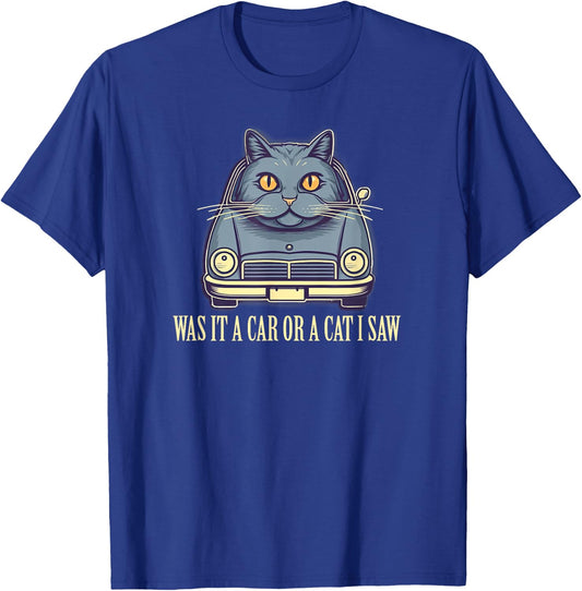 A Funny Palindrome - Was it a Car or a Cat I Saw? Women Girls Kids T-Shirt - T-Shirt | Royal
